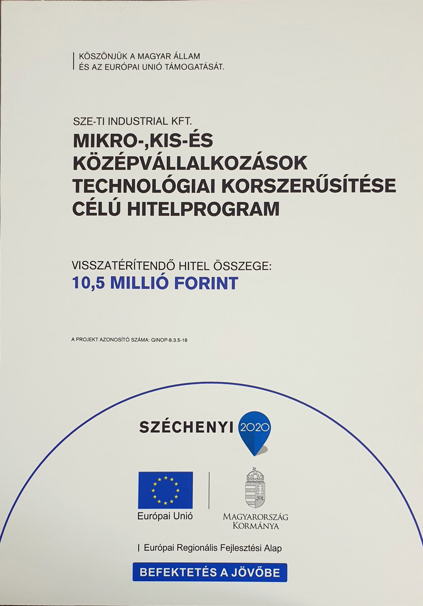 SZÉCHENYI 2020 – Európai Regionális Fejlesztési Alap